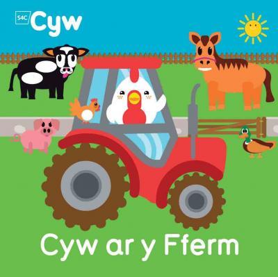 A picture of 'Cyw ar y Fferm' 
                      by Anni Llŷn
